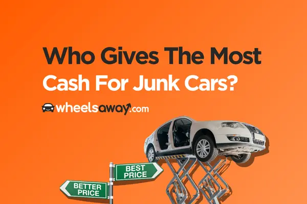 Who Gives The Most Cash For Junk Cars