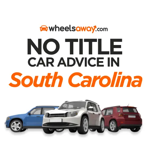 south carolina no title car advice graphic